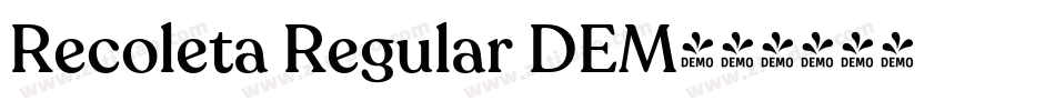 Recoleta Regular DEM字体转换